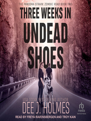 cover image of Three Weeks in Undead Shoes